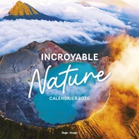 Calendrier Incroyable nature