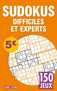 Sudokus difficiles et experts