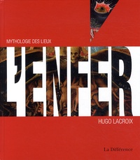Hugo Lacroix - L'enfer.