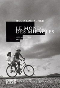 Le monde des miracles