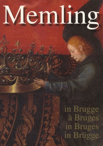 Hugo Maertens - Memling à Bruges.