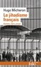 Hugo Micheron - Le jihadisme français - Quartiers, Syrie, prisons.