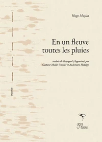 En un fleuve toutes les pluies
