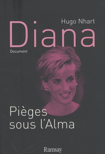 Hugo Nhart - Diana - Pièges sous l'Alma.