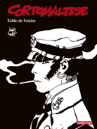 Hugo Pratt - Corto Maltese en noir et blanc Tome 7 : Fable de Venise.