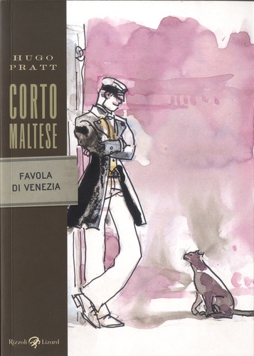 Hugo Pratt - Corto Maltese  : Favola di Venezia.