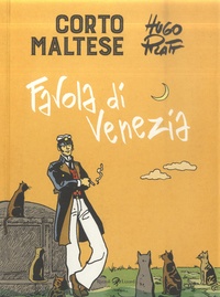Hugo Pratt - Corto Maltese Tome 7 : Favola di Venezia.
