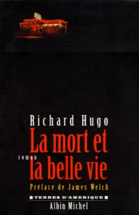 La mort et la belle vie