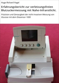 Erfahrungsbericht zur verletzungsfreien Blutzuckermessung mit Nahe-Infrarotlicht.