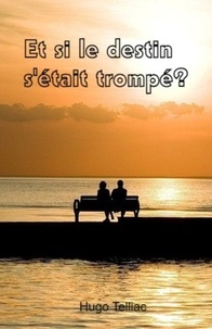 Ebook pour le téléchargement d'iPod touch Et si le destin s'était trompé ? (French Edition)