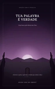 TUA PALAVRA É VERDADE