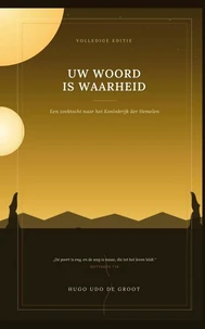 UW WOORD IS WAARHEID