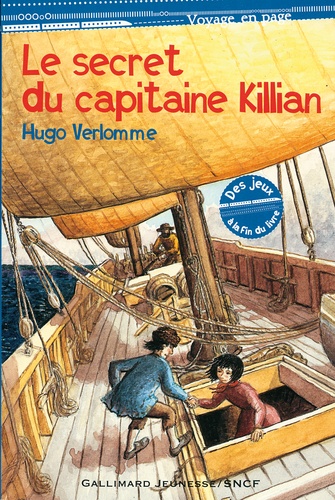 Hugo Verlomme - Le secret du capitaine Killian.