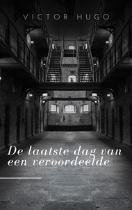 De laatste dag van een veroordeelde