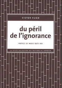 Du péril de l'ignorance