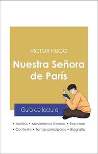 Guía de lectura Nuestra Señora de París (análisis literario de referencia y resumen completo)