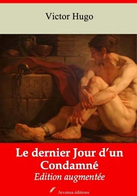 Le Dernier Jour d’un condamné – suivi d'annexes