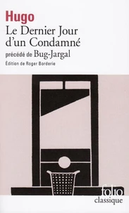 Le dernier jour d'un condamné. (précédé de) Bug-Jargal