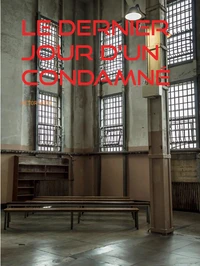 Le Dernier Jour d'un Condamné