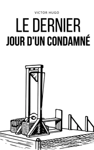 Le dernier jour d'un condamné