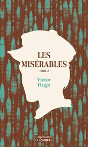 Les Misérables. Tome 2