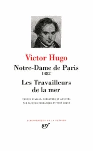Notre-Dame de Paris. les Travailleurs de la mer