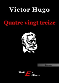 Quatre Vingt Treize