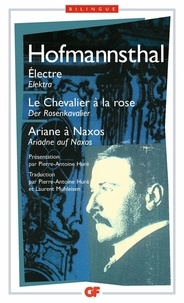 Electre : Elektra. Le Chevalier à la rose : Der Rosenkavalier. Ariane à Naxos : Ariadne auf Naxos. Edition bilingue français-allemand.pdf