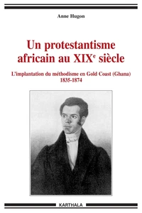 Un protestantisme africain au XIXe siècle