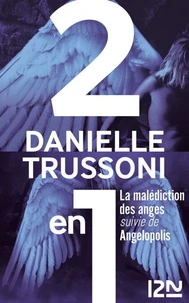 La malédiction des anges suivie de Angelopolis