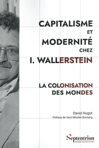 Capitalisme et modernité chez I. Wallerstein