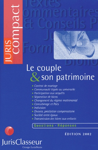  Hugot - Le Couple & Son Patrimoine. Edition 2002.