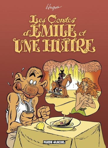  Hugot - Les contes d'Emile et une huître.