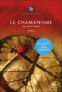 Le chamanisme, 101 cartes de pouvoir, 101 pages de savoir