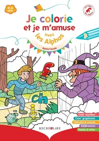 Je colorie et je m'amuse avec les Alphas