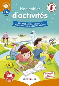 Mon cahier d'activités des Alphas "Déclic lecture"