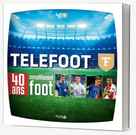 Téléfoot. 40 ans complètement foot - Occasion