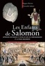 Hugues Berton et Christelle Imbert - Les enfants de Salomon - Approches historiques et rituelles sur les compagnonnages et la franc maçonnerie.