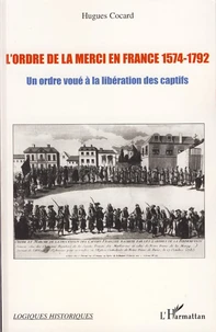 L'Ordre de la Merci en France 1574-1792
