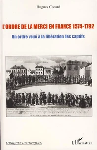 L'Ordre de la Merci en France 1574-1792