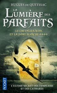 La lumière des parfaits