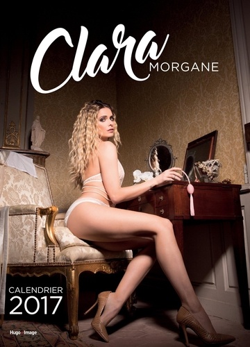 Calendrier Clara Morgane  Edition 2017
