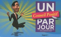 Un conseil positif par jour