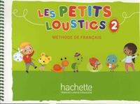 Hugues Denisot - Les petits loustics 2 - Livre de l'élève.