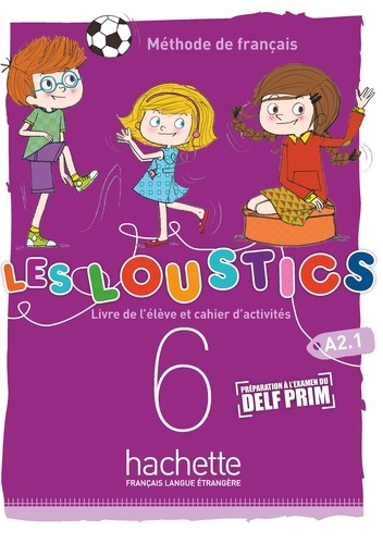 Méthode de français Les Loustics. Livre de l'élève et cahier d'activités  avec 1 CD audio