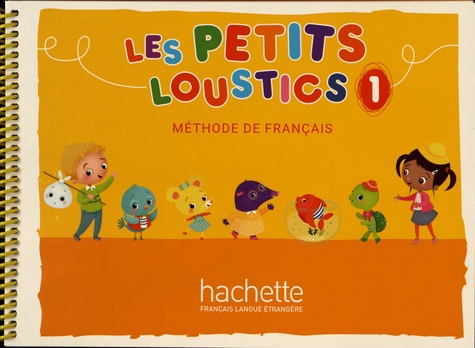 Hugues Denisot - Méthode de français Les petits loustics 1.