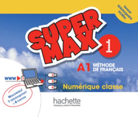 Hugues Denisot et Catherine Macquart-Martin - Super Max 1 - Carte de téléchargement Manuel numérique interactif pour l'enseignant.