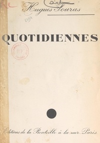 Hugues Fouras et Jean Terles - Quotidiennes.
