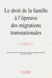Le droit de la famille à lépreuve des migrations transnationales - Actes des journées détudes des 3 et 4 décembre 1992, [Lille.pdf