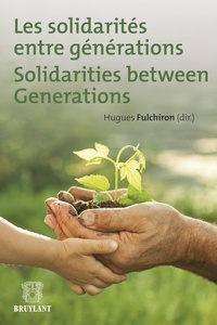 Hugues Fulchiron - Les solidarités entre générations.